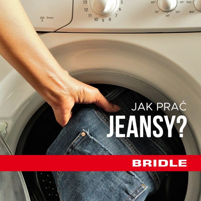 image Jak prać jeansy? BRIDLE Jak prać jeansy?